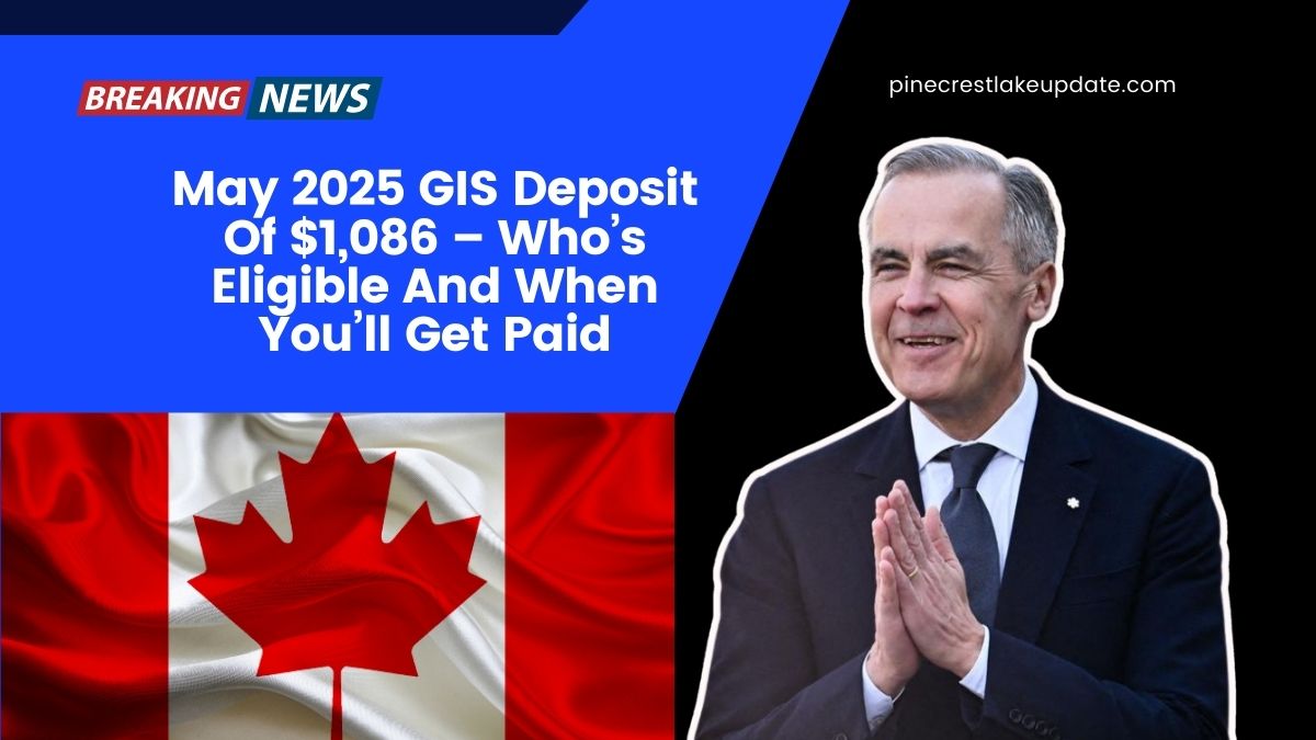 May 2025 GIS Deposit Of $1,086 – Who’s Eligible And When You’ll Get Paid